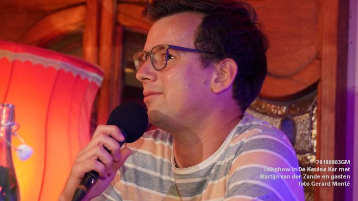 DSC01338- Talkshow in De Keulse Kar met Martijn van der Zande en gasten - 3aug2018 -  foto GerardMontE web