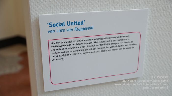 DSC02737- JBZ-Award - eindexamenexpositie kunstakademie AKV-StJoost Den Bosch in JBZ - 6aug2019 - foto GerardMontE web DSC02737- JBZ-Award - eindexamenexpositie kunstakademie AKV-StJoost Den Bosch in JBZ - 6aug2019 - foto GerardMontE web