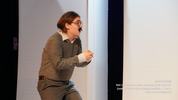 DSC04848- kw1c -Het meest normale verhaal ooit verteld - ook al trekt dat weinig publiek - 10dec2019 - foto GerardMontE web DSC04848- kw1c -Het meest normale verhaal ooit verteld - ook al trekt dat weinig publiek - 10dec2019 - foto GerardMontE web