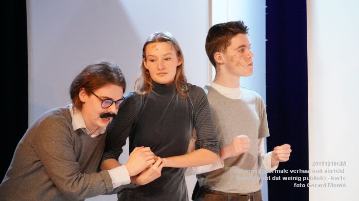 DSC04887- kw1c -Het meest normale verhaal ooit verteld - ook al trekt dat weinig publiek - 10dec2019 - foto GerardMontE web DSC04887- kw1c -Het meest normale verhaal ooit verteld - ook al trekt dat weinig publiek - 10dec2019 - foto GerardMontE web