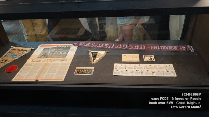 DSC03443- Groot Tuighuis expositie over FCDB - boek over BVV - 28juni2024 - foto GerardMontE web