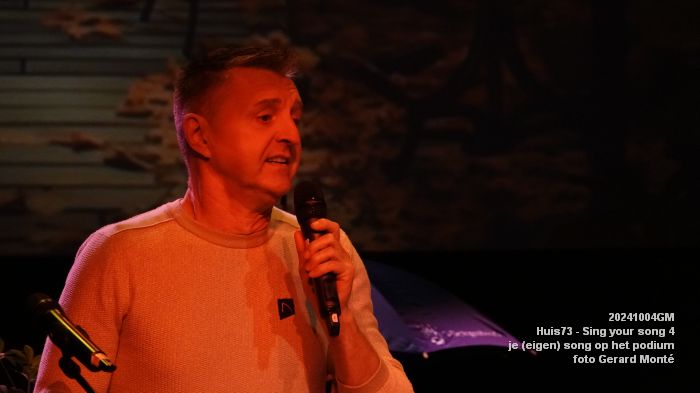DSC01664- Huis73 - Sing your song 4 - je eigen song op het podium - 4okt2024 -  foto GerardMontE web
