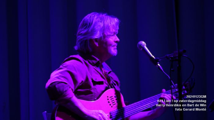 DSC09782- H73 Live op zaterdagmiddag - Harry Henrdiks en Bart de Win  - 23nov2024 -  foto GerardMontE web