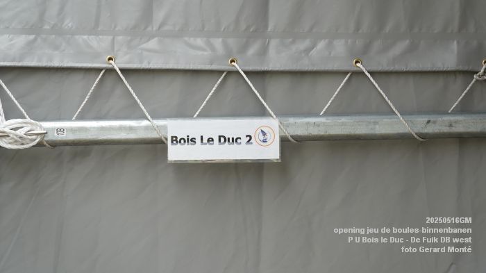 DSC04058- opening jeu de boules-tenten P U Bois le Duc - m weth Marianne van der Sloot - 16mei2025 - foto GerardMontE web DSC04058- opening jeu de boules-tenten P U Bois le Duc - m weth Marianne van der Sloot - 16mei2025 - foto GerardMontE web