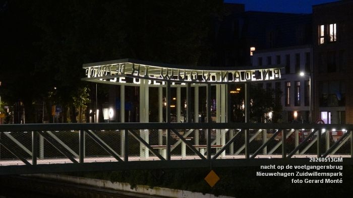 hDSC02317- nacht op de  voetgangersbrug - Nieuwehagen Zuidwillemspark - 13mei2026 - foto GerardMontE