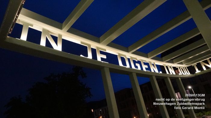 hDSC02327- nacht op de  voetgangersbrug - Nieuwehagen Zuidwillemspark - 13mei2026 - foto GerardMontE